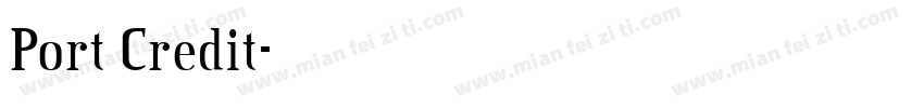 Port Credit字体转换